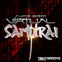 Audio Bigot - Virtual Samurai