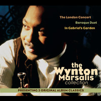 Wynton Marsalis - 3-Pak (The London Concert/Baroque Duet/In Gabriel's Garden)