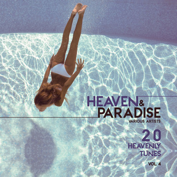 Various Artists - Heaven & Paradise, Vol. 4 (20 Heavenly Tunes)