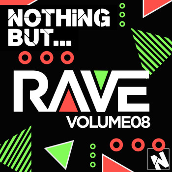 Various Artists - Nothing But... Rave, Vol. 8