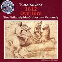 Eugene Ormandy - Tchaikovsky: 1812 Overture / Marche slave