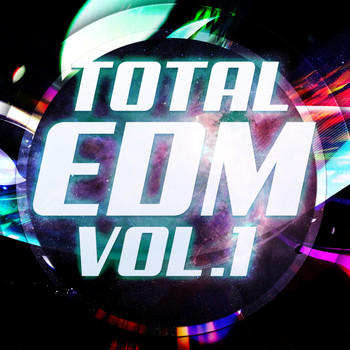 Various Artists - Total EDM, Vol. 1