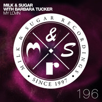 Milk & Sugar with Barbara Tucker - My Lovin