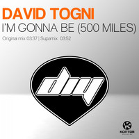 David Togni - I'm Gonna Be (500 Miles)
