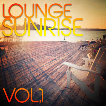 Various Artists - Lounge Sunrise, Vol. 1