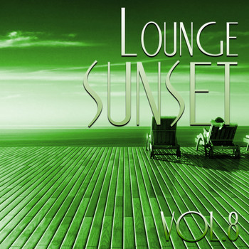 Various Artists - Lounge Sunset, Vol. 8