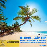 Diozo feat. Ivanildo Kembel - Air
