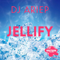 DJ Ariep - Jellify