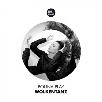 Polina Play - Wolkentanz