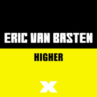 Eric Van Basten - Higher