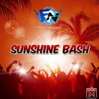 Fresh Nation - Sunshine Bash