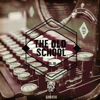 Various Artists - The Old School Vol. 10