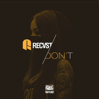 Recvst - Don't