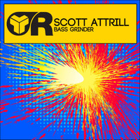 Scott Attrill - Bass Grinder