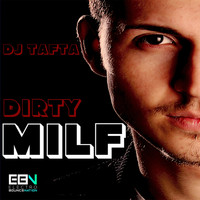 Dj Tafta - Dirty Milf
