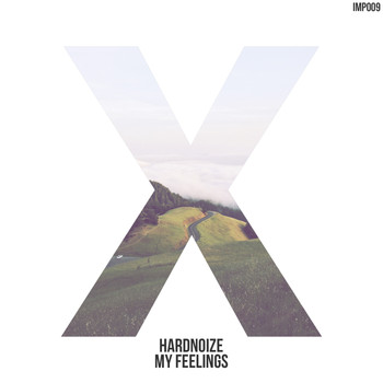 Hardnoize - My Feelings