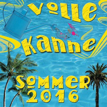 Various Artists - Volle Kanne Sommer 2016