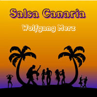 Wolfgang Merz - Salsa Canaria