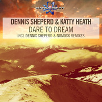 Dennis Sheperd & Katty Heath - Dare to Dream 2016