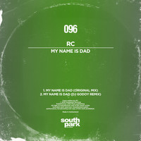 RC - My Name Is Dad