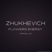 ZHUKHEVICH - Flowers Energy