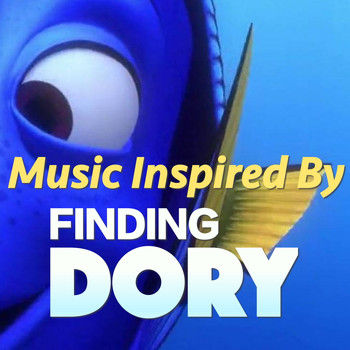 Various Artists - Music Inspired By 'Finding Dory'