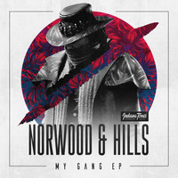 Norwood & Hills - My Gang