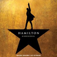 Lin-Manuel Miranda - Hamilton (Original Broadway Cast Recording)