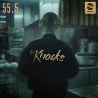 The Knocks - 55.5
