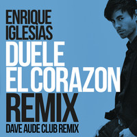 Enrique Iglesias - DUELE EL CORAZON (Dave Audé Club Mix)