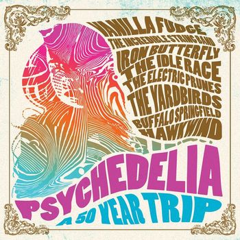 Various Artists - Psychedelia: A 50 Year Trip