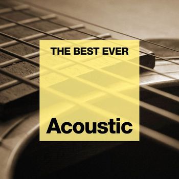 Various Artists - THE BEST EVER: Acoustic