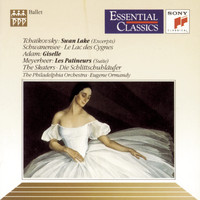 Eugene Ormandy - Tchaikovsky: Swan Lake, Op. 20 - Adam: Giselle - Meyerbeer: Les patineurs (Exerpts)
