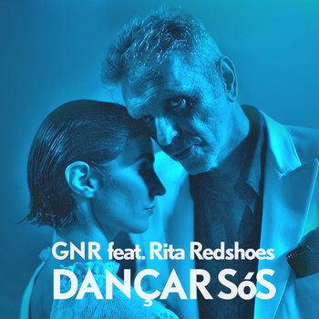 GNR feat. Rita Redshoes - Dançar Sós
