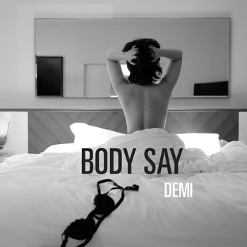 Demi Lovato - Body Say