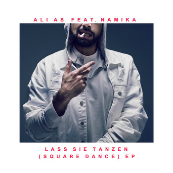 Ali As feat. Namika - Lass sie tanzen (Square Dance) EP
