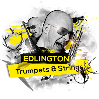 Edlington - Trumpets & Strings (Remixes)
