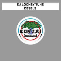 DJ Looney Tune - Desels