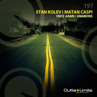 Stan Kolev and Matan Caspi - Once Again / Anabiosis