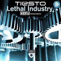 Tiësto - Lethal Industry KEVU Festival Remix