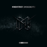 Mindustries - Dimensions Pt.1