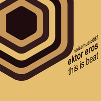 Ektor Eros - This is Beat