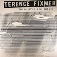 Terence Fixmer - Danse Avec les Ombres