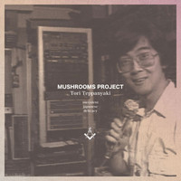 Mushrooms Project - Tori Teppanyaki (Succulent Japanese Delicacy)