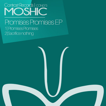 Moshic - Promises Promises EP