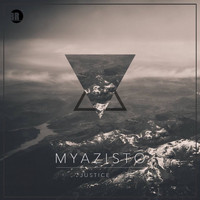 Myazisto - Justice