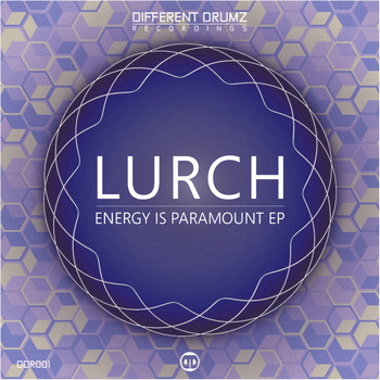 Lurch - Energy Is Paramount EP