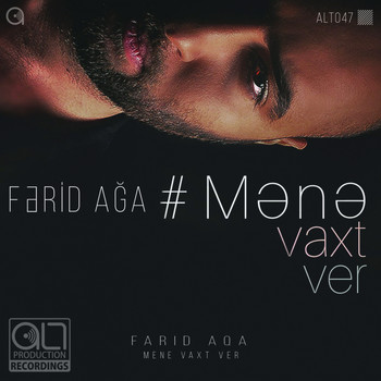 Farid Aqa - Mene Vaxt Ver