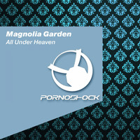 Magnolia Garden - All Under Heaven