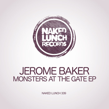 Jerome Baker - Monsters At The Gate EP